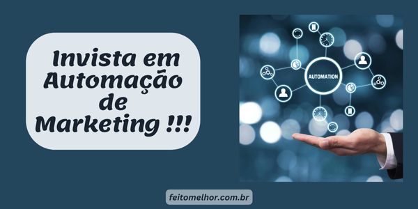 FeitoMelhor.com - Invista em Automação de Marketing