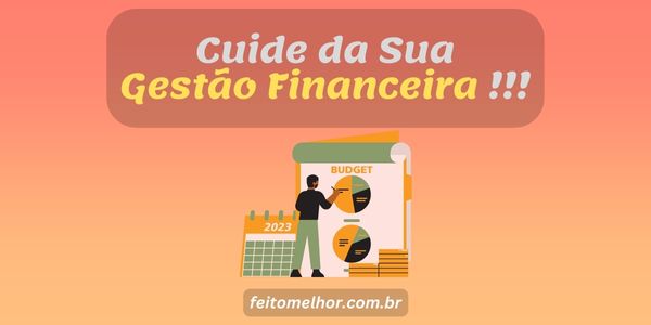 FeitoMelhor.com - Cuide da Sua Gestão Financeira