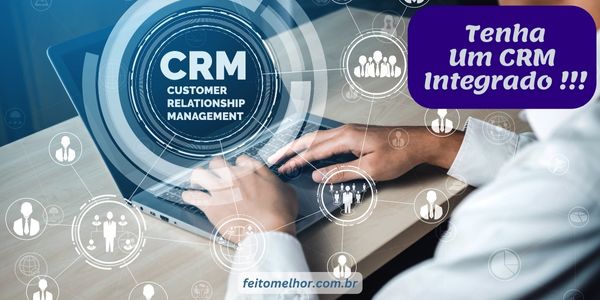 FeitoMelhor.com - Tenha Um CRM Integrado